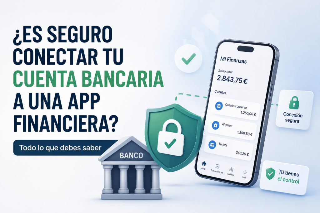 Imagen sobre la seguridad al conectar una cuenta bancaria a una aplicación financiera mediante Open Banking y acceso protegido.